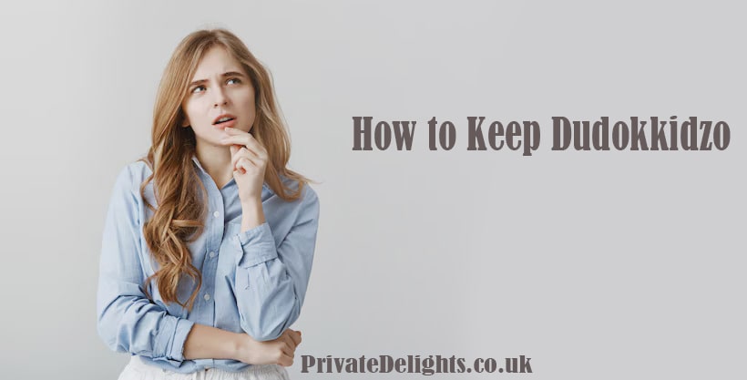 How to Keep Dudokkidzo: 2025 Complete Guide to Caring for Your Magical Companion