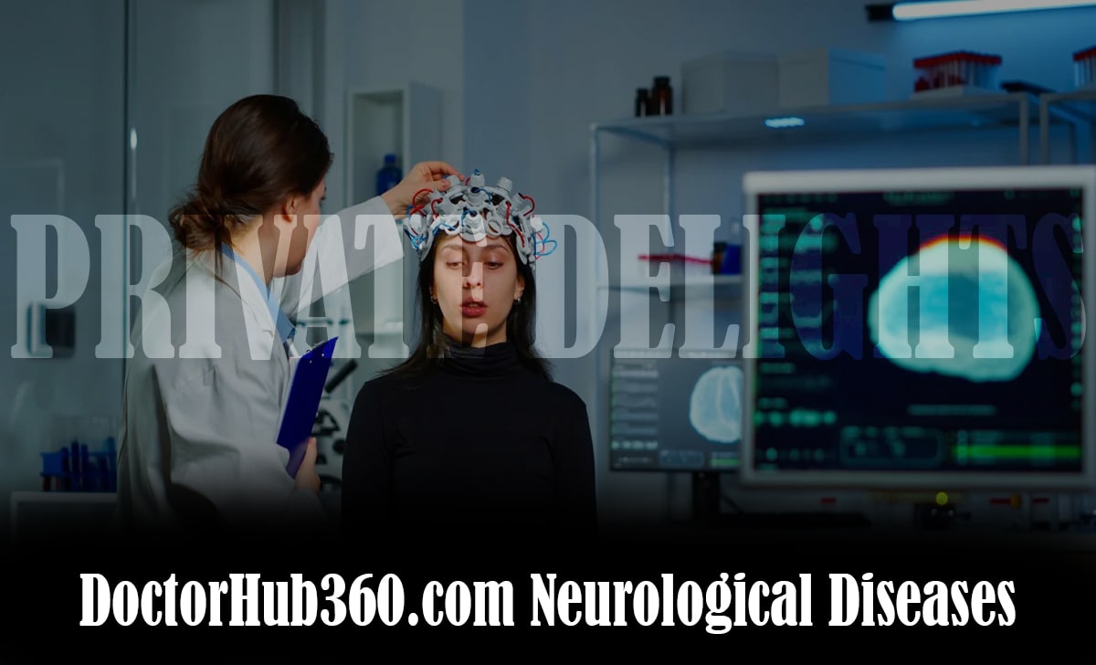 DoctorHub360.com Neurological Diseases
